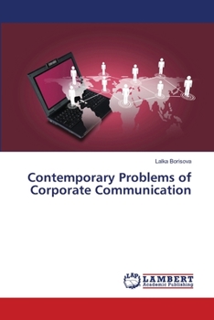 Paperback Contemporary Problems of Corporate Communication Book
