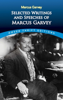 Paperback Selected Writings and Speeches of Marcus Garvey Book