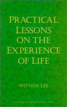 Paperback Practical Lessons on the Experience of Life Book