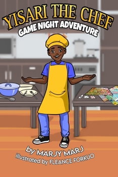 Yisari the Chef: Game Night Adventure (Yisari Series)