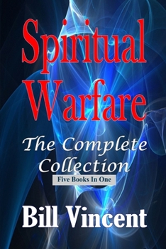 Paperback Spiritual Warfare: The Complete Collection Book