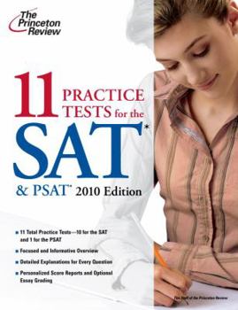 Paperback 11 Practice Tests for the SAT & PSAT, 2010 Edition (College Test Preparation) Book