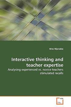 Paperback Interactive thinking and teacher expertise Book