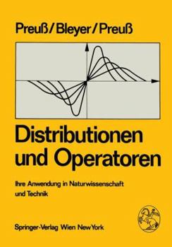 Paperback Distributionen Und Operatoren: Ihre Anwendung in Naturwissenschaft Und Technik [German] Book