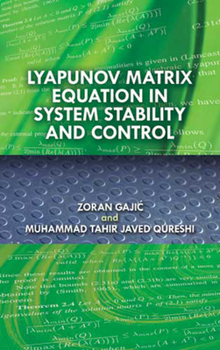 Paperback Lyapunov Matrix Equation in System Stability and Control Book