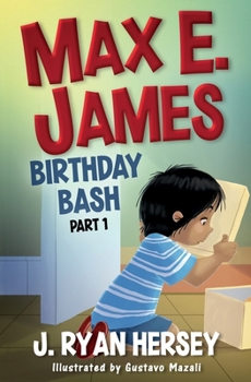 Paperback Max E. James: Birthday Bash Part 1 Book