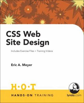 Paperback CSS Web Site Design: Includes Exercise Files and Demo Movies [With CDROM] Book