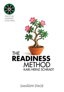 Paperback The READINESS Method - Stage Four: Samādhi Book