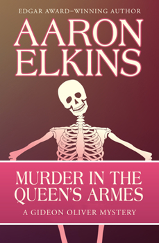 Murder in the Queen's Armes - Book #3 of the Gideon Oliver