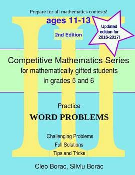 Practice Word Problems: Level 3 (ages 11-13) - Book  of the Competitive Mathematics for Gifted Students