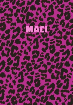 Paperback Maci: Personalized Pink Leopard Print Notebook (Animal Skin Pattern). College Ruled (Lined) Journal for Notes, Diary, Journa Book
