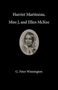 Paperback Harriet Martineau, Miss J, and Ellen McKee Book