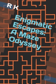 Paperback Enigmatic Escapes: A Maze Odyssey Book