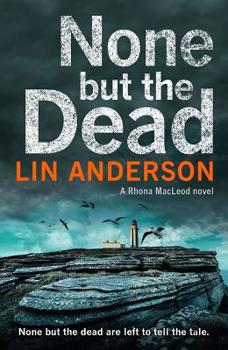Paperback None But the Dead Book