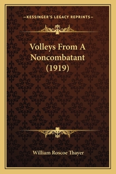 Paperback Volleys From A Noncombatant (1919) Book