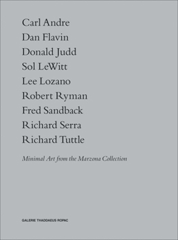 Hardcover Minimal Art: From the Marzona Collection Book