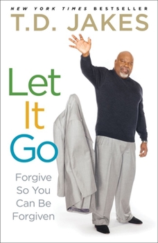 Paperback Let It Go: Forgive So You Can Be Forgiven Book