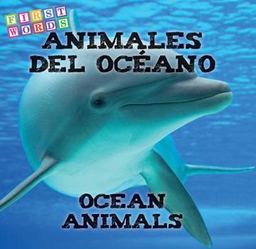 Board book Animales del Océano: Ocean Animals [Spanish] Book