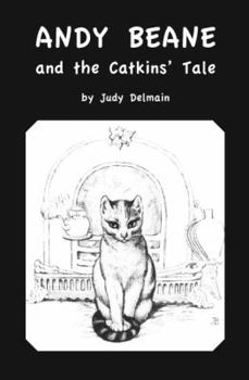 Paperback Andy Beane and the Catkins' Tale Book