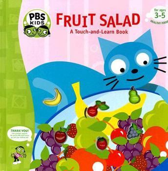 Board book Fruit Salad: A Touch-And-Learn Book