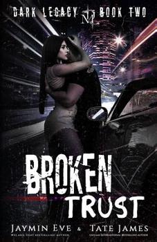 Paperback Broken Trust: A Dark High School Romance Book