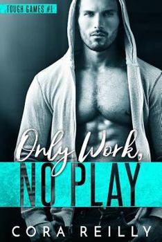 Paperback Only Work, No Play Book
