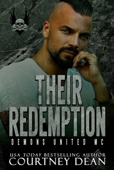 Their Redemption: Demons United MC North Carolina Chapter