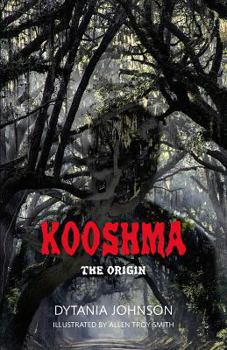 Kooshma: The Origin