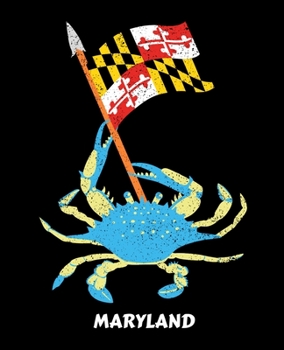 Paperback Maryland: Maryland Souvenir Crab Notebook Book