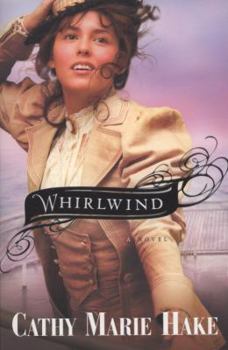 Whirlwind - Book #3 of the Only in Gooding