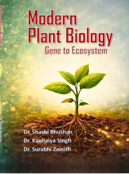 Hardcover Modern Plant Biology: Gene to Ecosystem Book