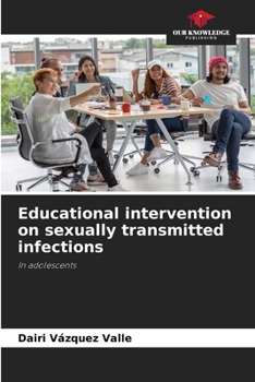 Paperback Educational intervention on sexually transmitted infections Book