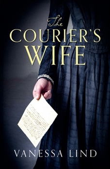The Courier's Wife - Book #1 of the Secrets of the Blue and Gray