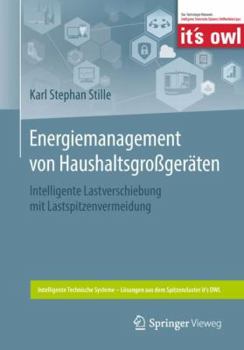 Paperback Energiemanagement Von Haushaltsgroßgeräten: Intelligente Lastverschiebung Mit Lastspitzenvermeidung [German] Book