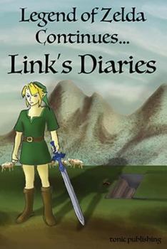 Paperback Legend of Zelda Continues: Links Diaries Book