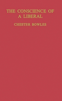 Hardcover The Conscience of a Liberal: Selected Writings and Speeches Book