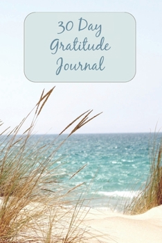 Paperback 30 Day Gratitude Journal: Thankfulness Journal for Women with Unique Journaling Prompts on Every Page - Cultivate a Positive Attitude of Gratitu Book