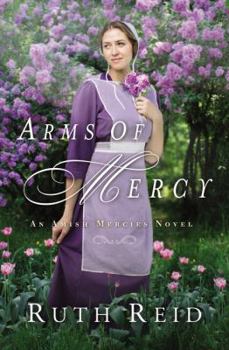 Arms of Mercy - Book #2 of the Amish Mercies