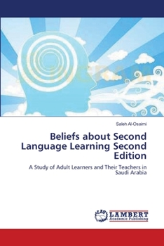 Paperback Beliefs about Second Language Learning Book