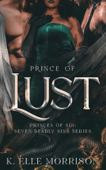 Paperback Prince Of Lust: The Princes Of Sin series Book