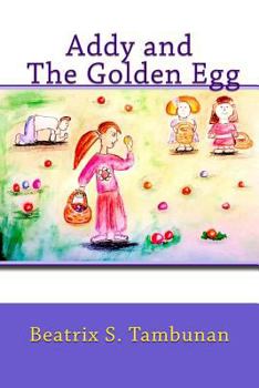 Paperback Addy and The Golden Egg Book