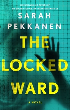 Hardcover The Locked Ward Book