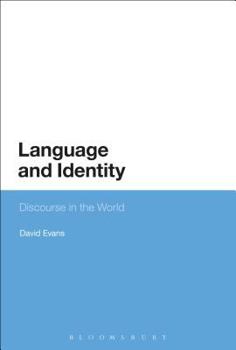 Paperback Language and Identity: Discourse in the World Book
