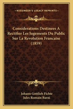 Paperback Considerations Destinees A Rectifier Les Jugements Du Public Sur La Revolution Francaise (1859) [French] Book