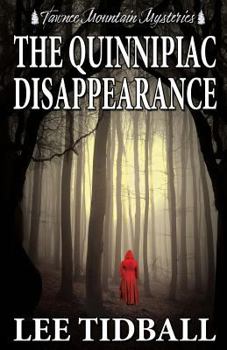 The Quinnipiac Disappearance - Book #7 of the Tawnee Mountain Mysteries
