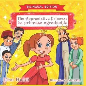 The Appreciative Princess / La Princesa Agradecida