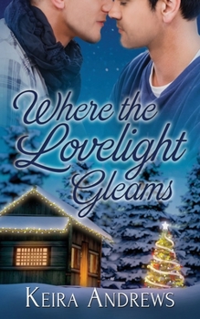 Paperback Where the Lovelight Gleams Book