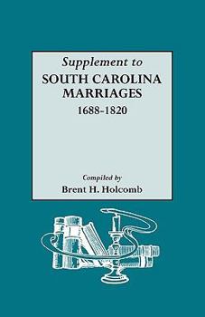 Paperback Supplement to South Carolina Marriages, 1688-1820 Book