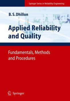 Paperback Applied Reliability and Quality: Fundamentals, Methods and Procedures Book
