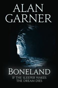 Boneland - Book #3 of the Weirdstone Trilogy